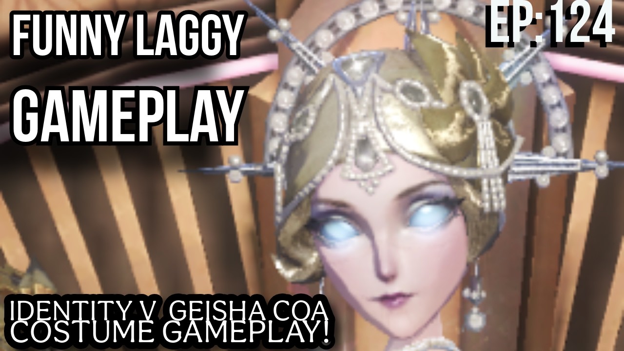 Geisha's COA Costume Gameplay! [Identity V Ep: 124]