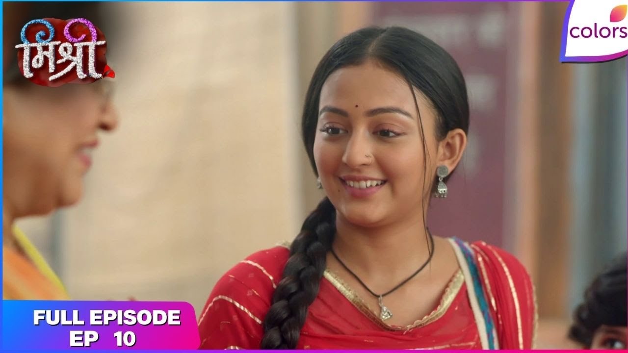 Mishri | Full Ep. 10 | Parvati pleads with Raghav!