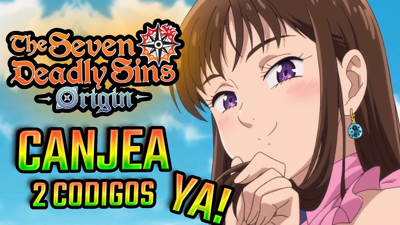 🚨 &iexcl;2 C&Oacute;DIGOS GRATIS YA! Canjea ITEMS &Eacute;PICOS en Seven Deadly Sins Origin 2026 🔥 | DIEGOMON