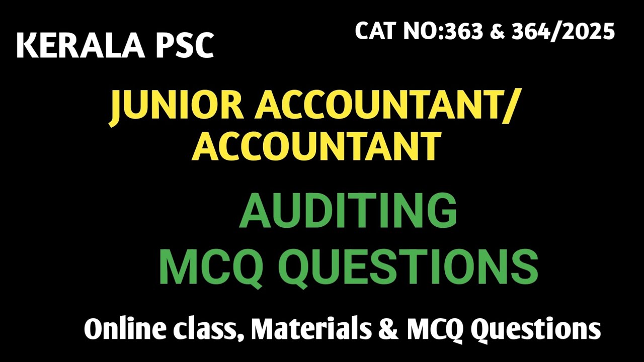 AUDITING MCQ QUESTIONS KERALA PSC ACCOUNTANT | PREVIOUS QUESTIONS/COMMERCE RELATED EXAM/ MALAYALAM 