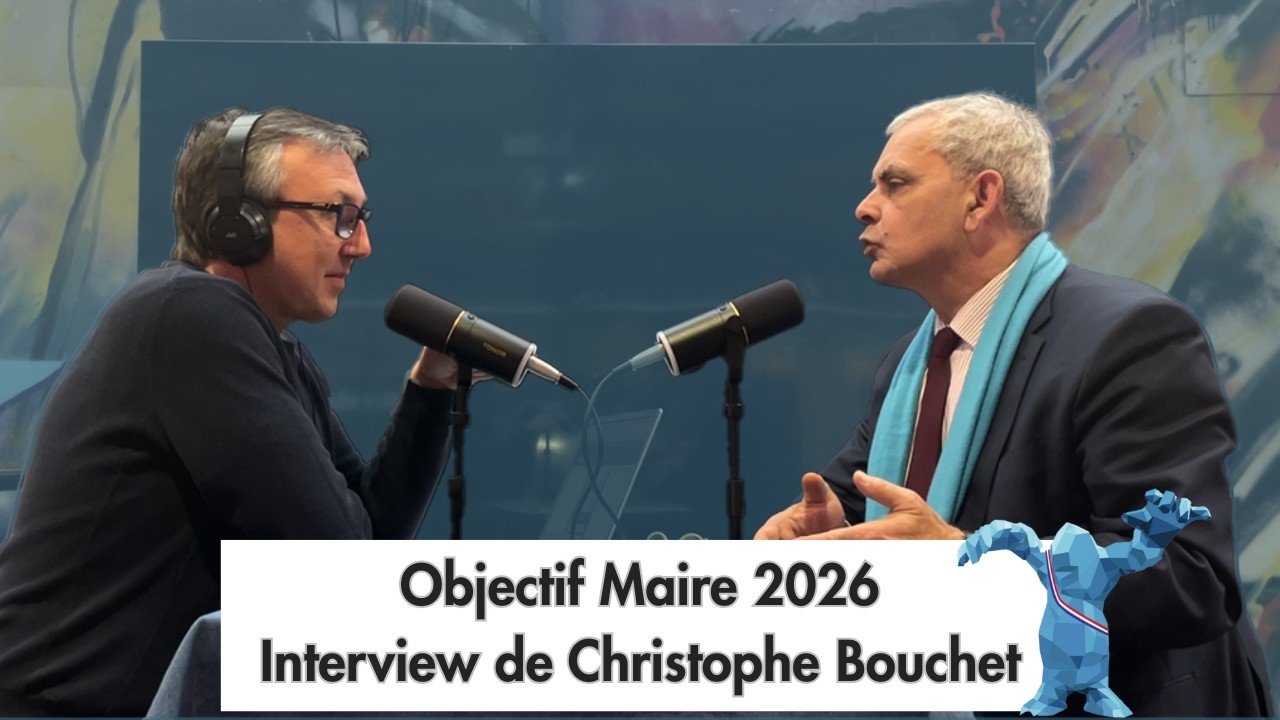Objectif maire 2026 : Interview de Christophe Bouchet
