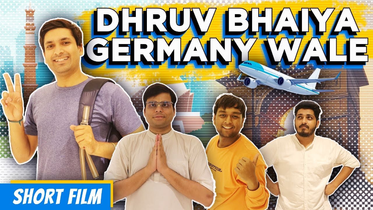 Dhruv Bhaiya Germany Wale | Siksharthakam Short film