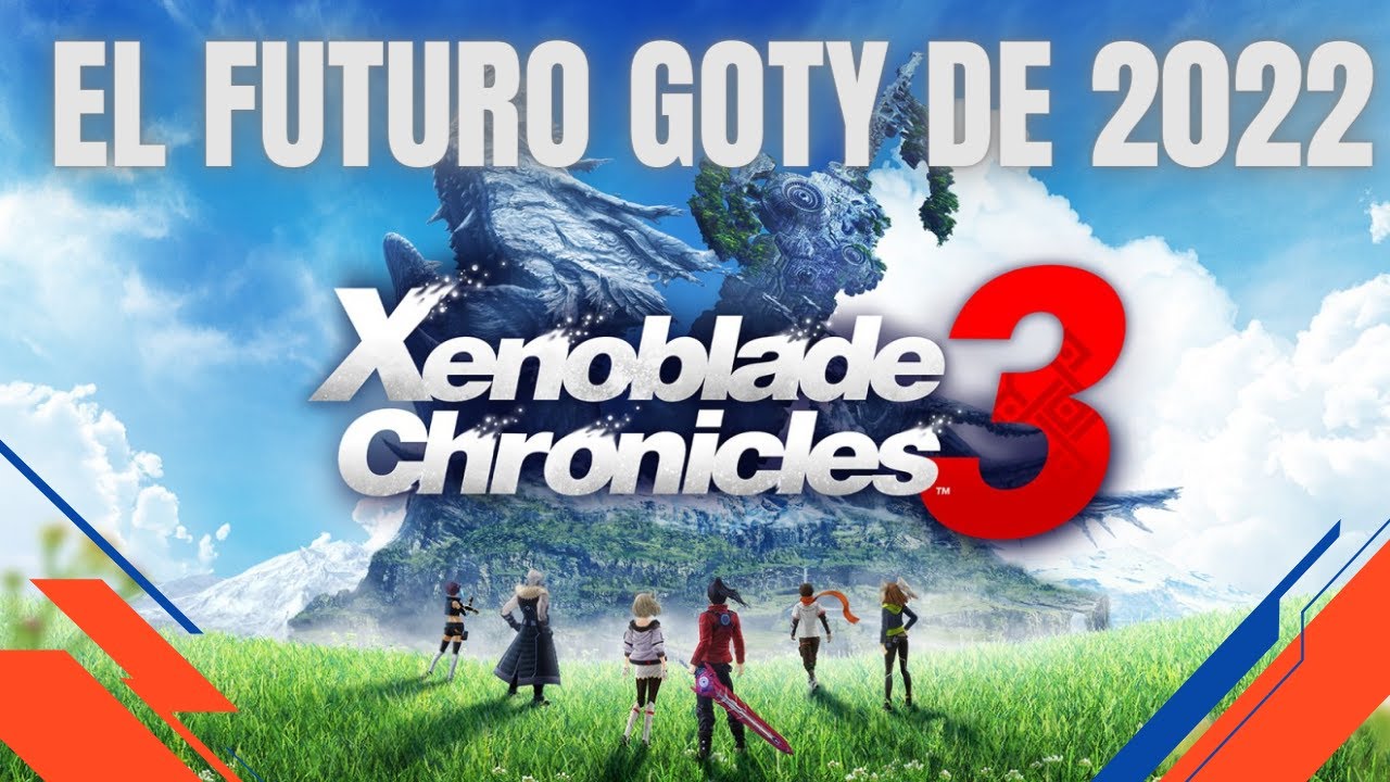 Xenoblade Chronicles 3: EL LLAMADO A  SER GOTY 2022 | ZeroPlayContexto