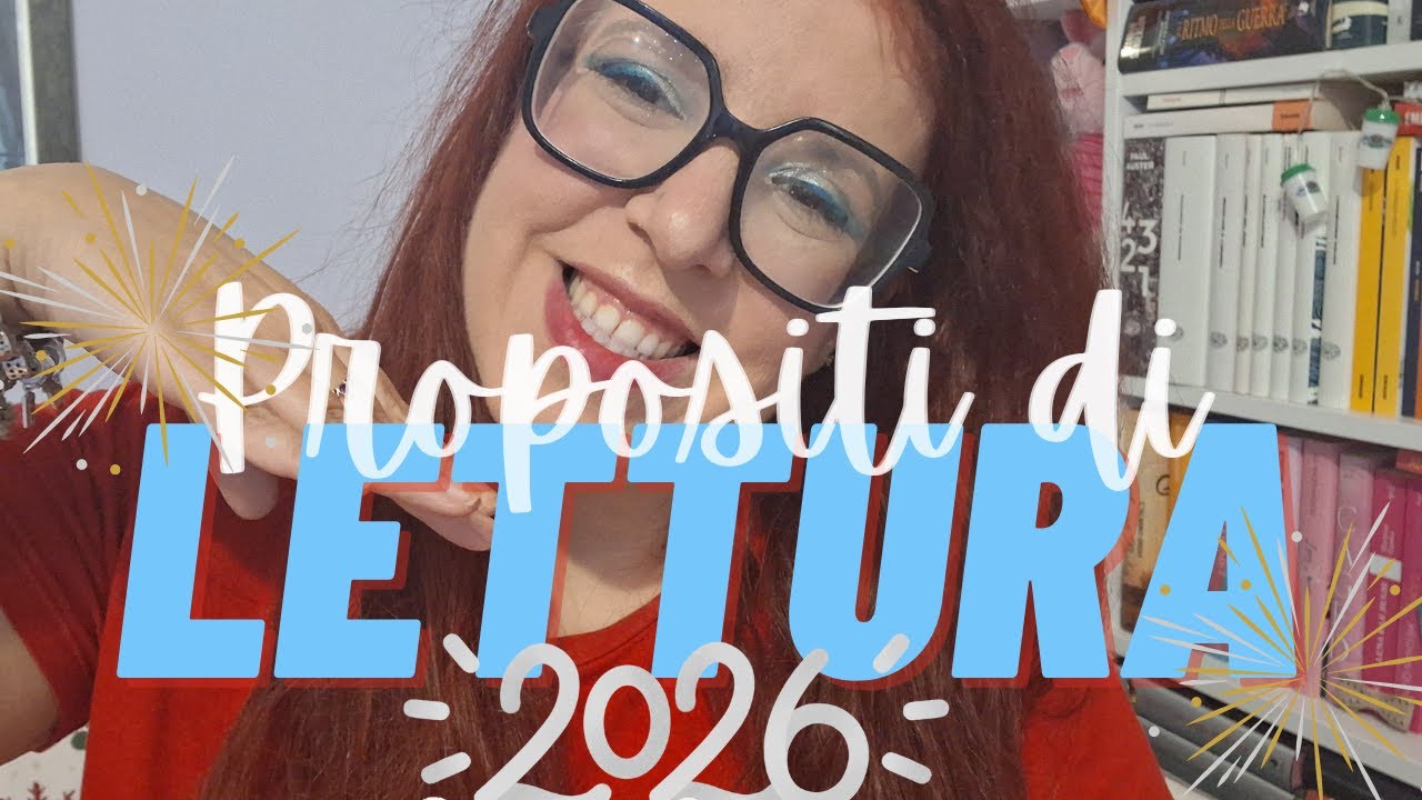 PROPOSITI DI LETTURA PER IL 2026