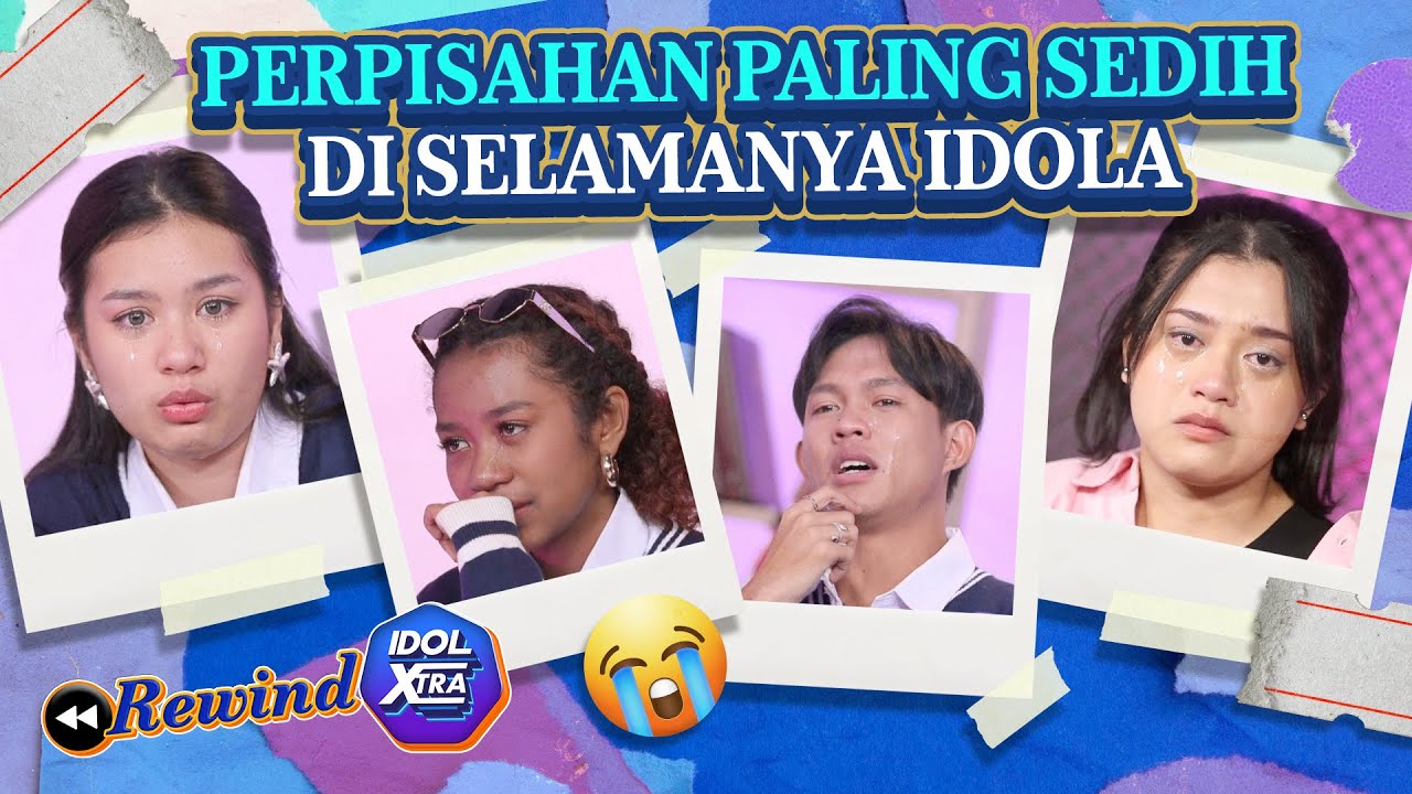 Perpisahan Penuh Haru di Selamanya Idola - Idol Xtra | Indonesian Idol