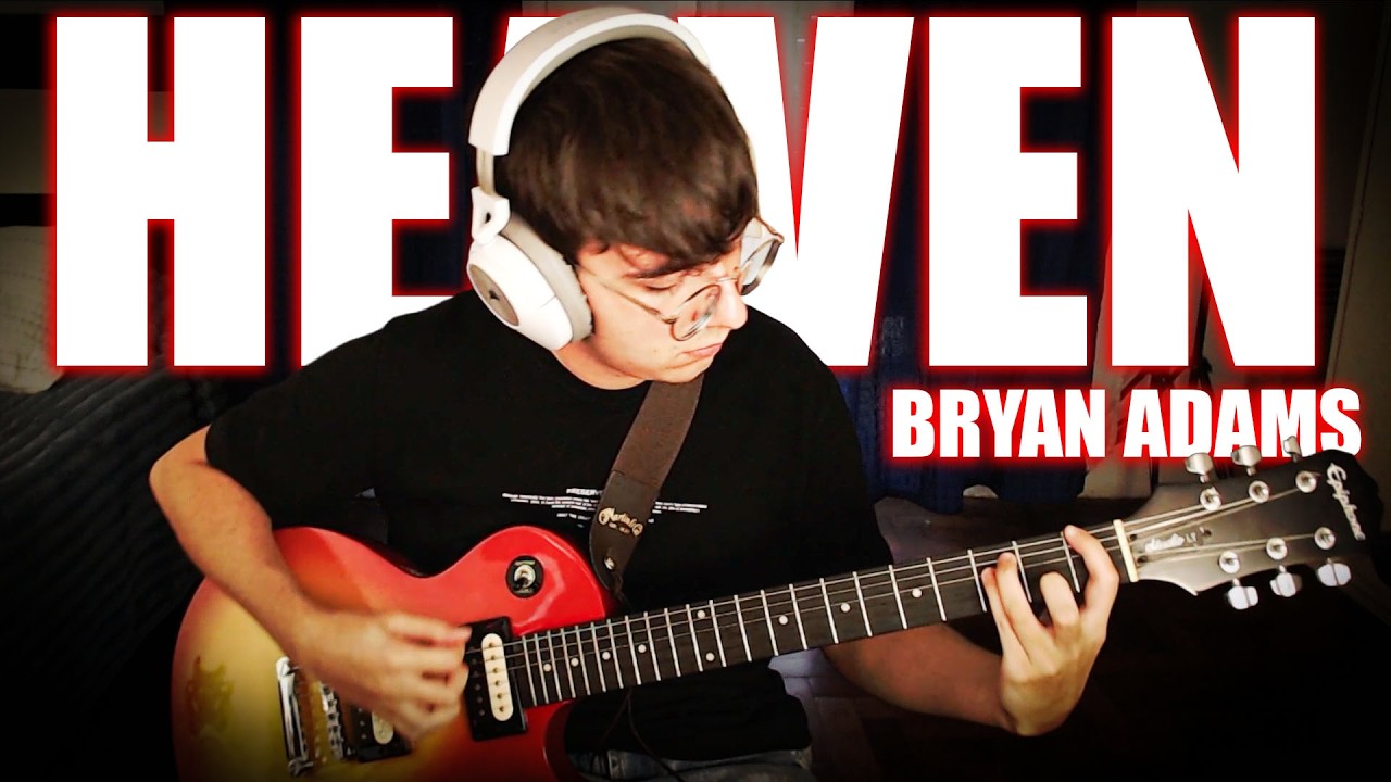 HEAVEN Bryan Adams - GUITAR COVER. Argentina