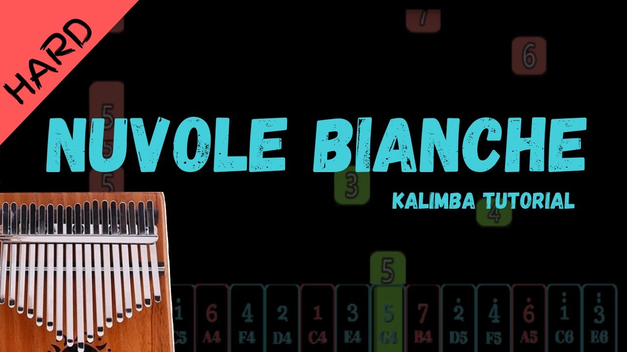 【Advanced Kalimba Tutorial & Tab】Nuvole Bianche - Ludovico Einaudi