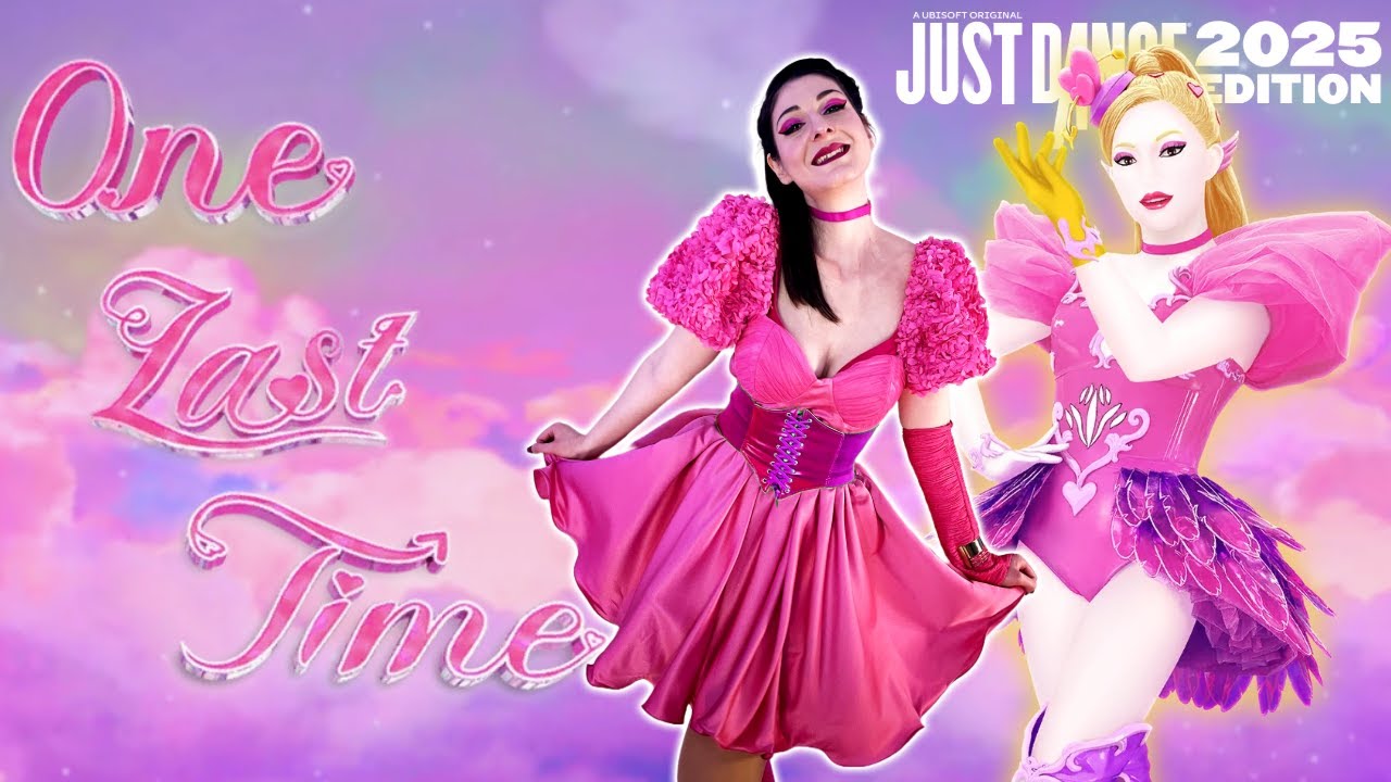 💕One Last Time | Ariana Grande | JUST DANCE 2025 | Cosplay & Gameplay