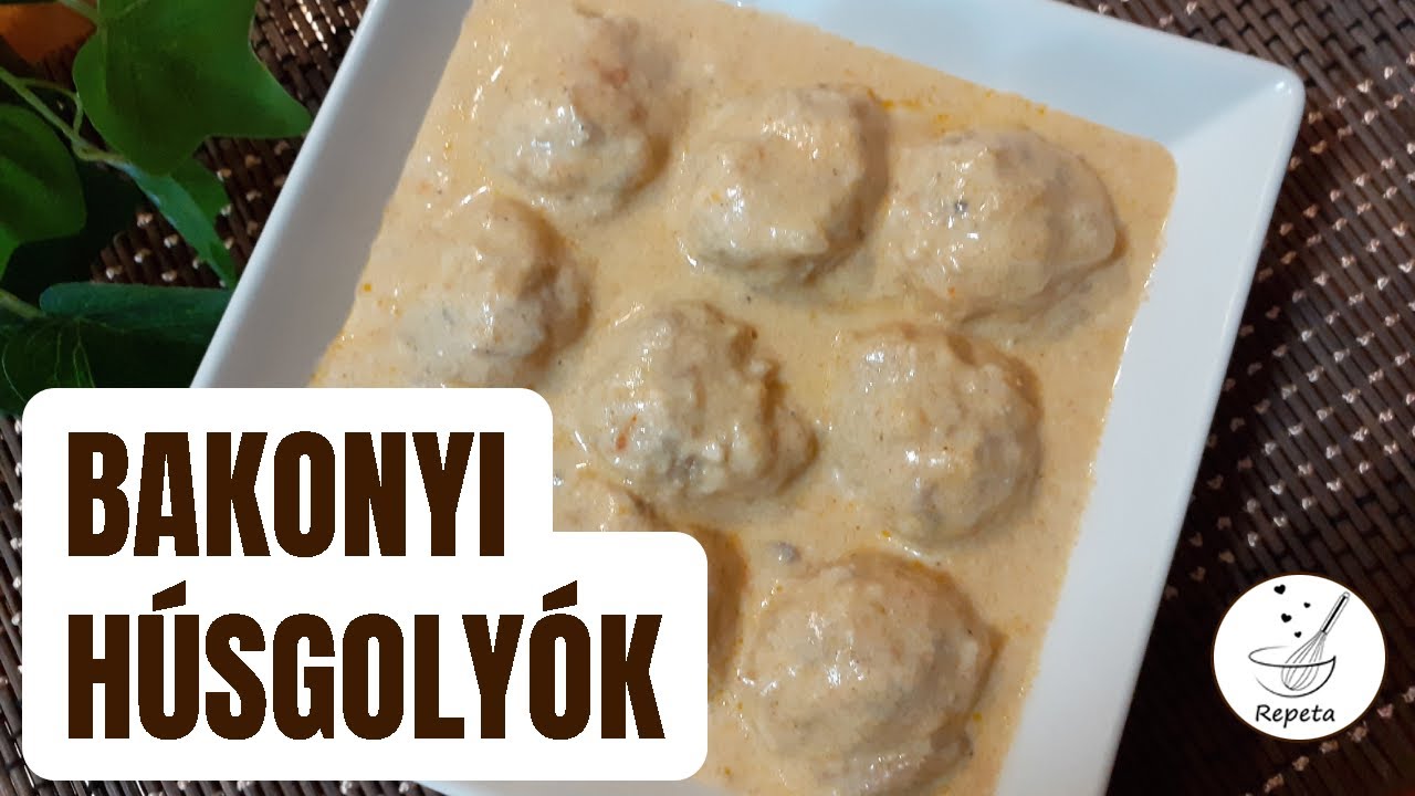 Betyárgombóc 🥘 Bakonyi húsgolyók gombás-tejfölös mártásban