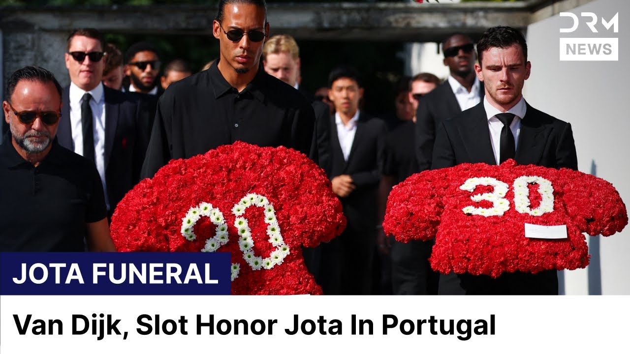 Funeral of Diogo Jota &  Brother: Liverpool Stars Arrive to Mourn Jota’s Death | AD1G