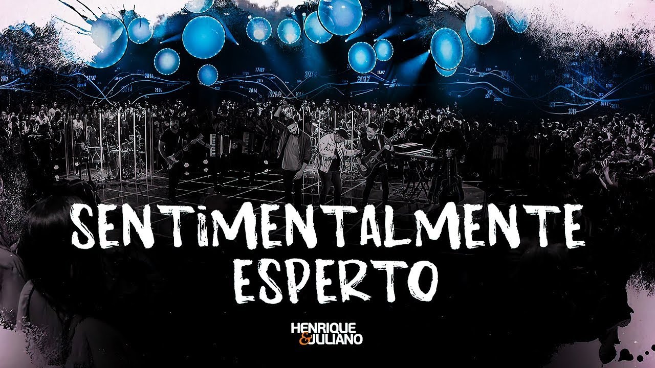 Henrique e Juliano - SENTIMENTALMENTE ESPERTO ( T&ocirc; apostando, confiando de olho aberto ) (CC Letra)