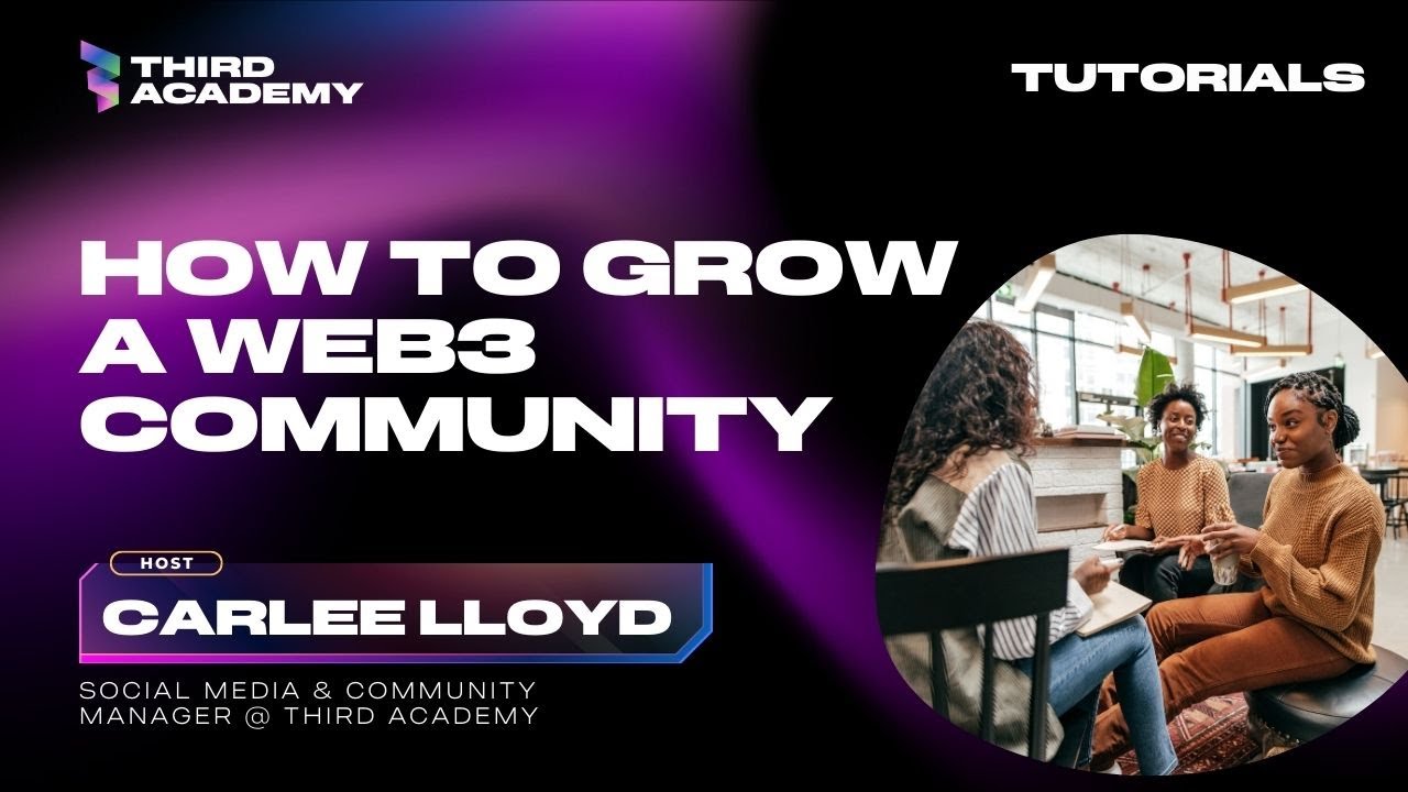 How To Grow Your Web3 Community : Mini Tutorial