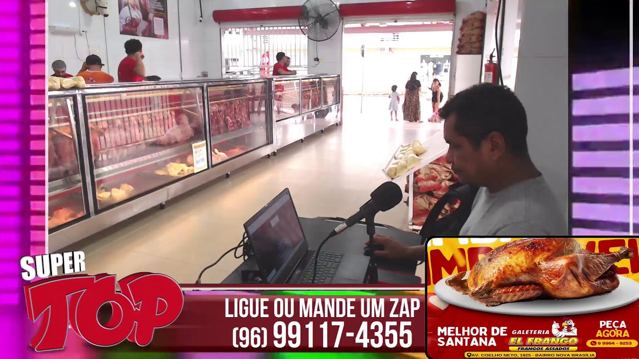 AO VIVO DOS FRIGORÍFICOS SANTA ANA PROGRAMA SUPER TOP