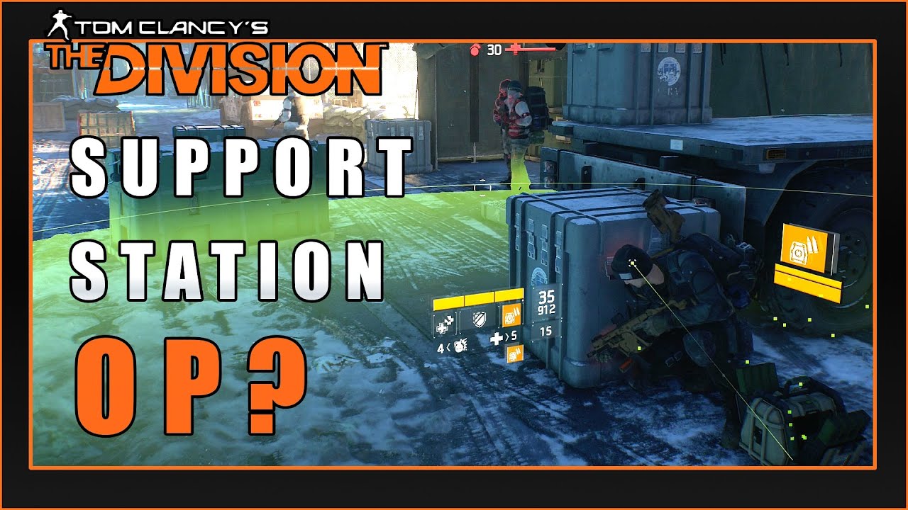 Support Station OP? (Skills In Depth) | The Division