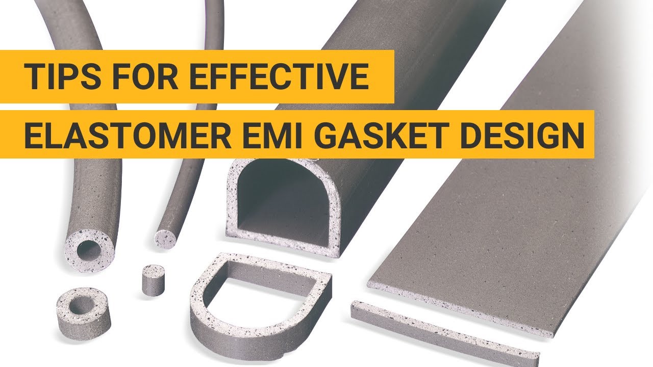 Basics of Electrically Conductive Elastomer Gasket Design | Chomerics | Parker Hannifin