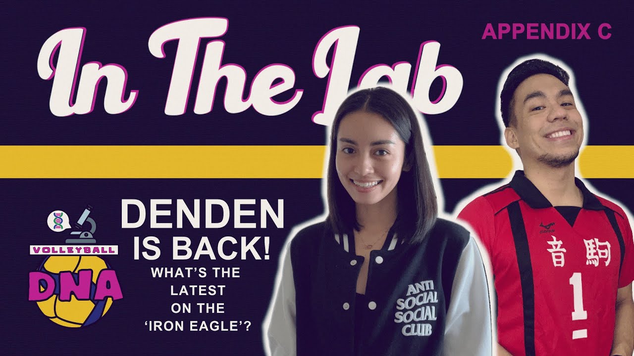 Denden Lazaro is back In The Lab! | Volleyball DNA
