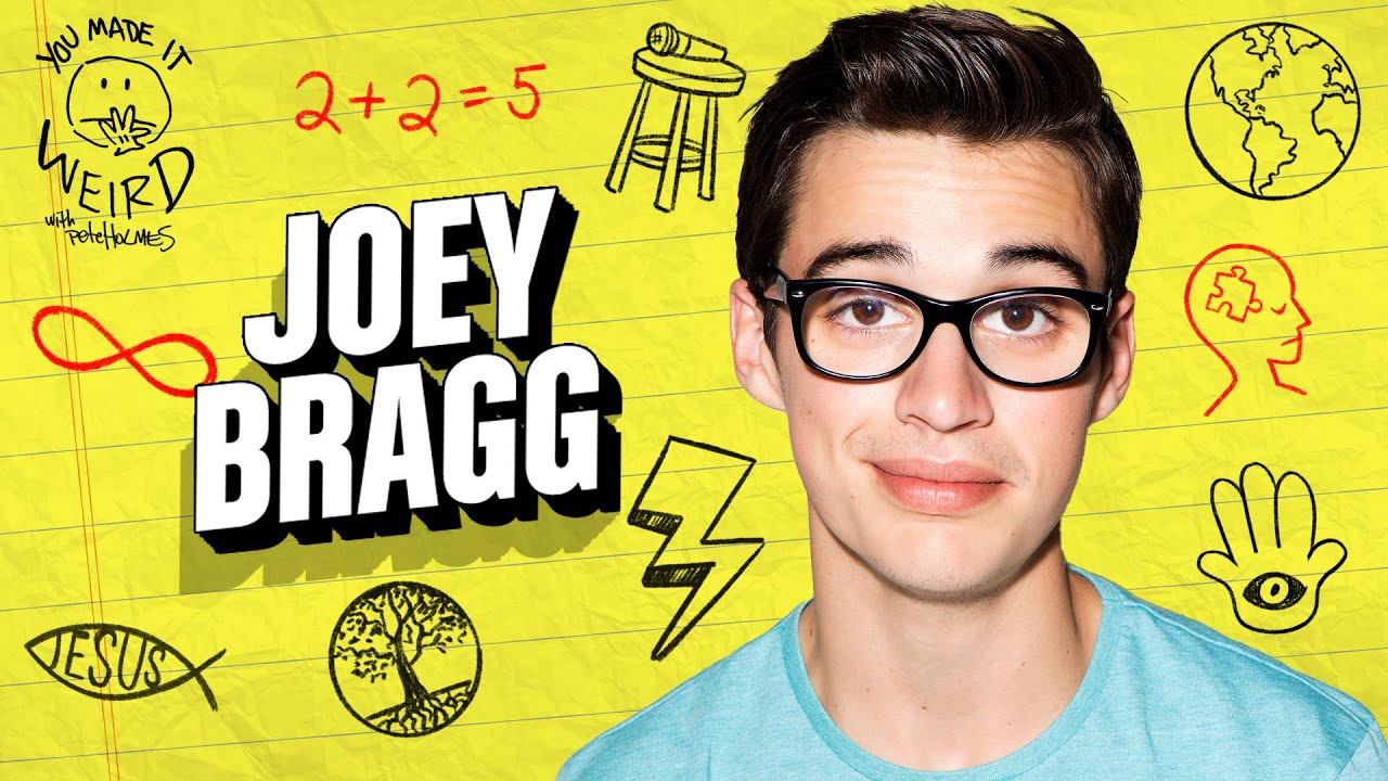 Joey Bragg | You Made It Weird with Pete Holmes