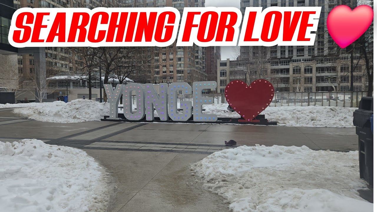 Walking Alone on Valentine’s Day ❤️ Toronto Yonge St to Queen’s Quay (02/14/2026)