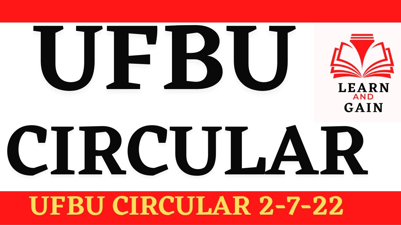 UFBU CIRCULAR issued dated 02-07-2022