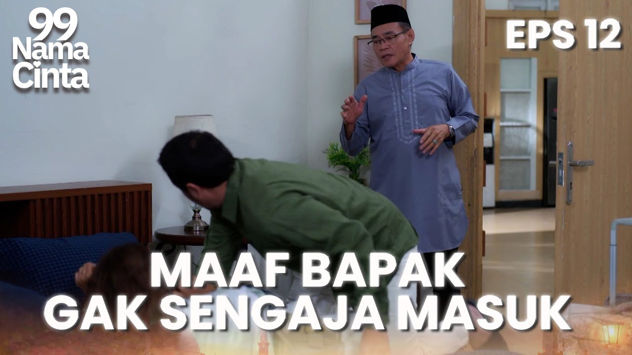 Lucunya Kiblat & Talia Ketahuan Sedang Bercinta | 99 NAMA CINTA | EPS.12 (1/4)