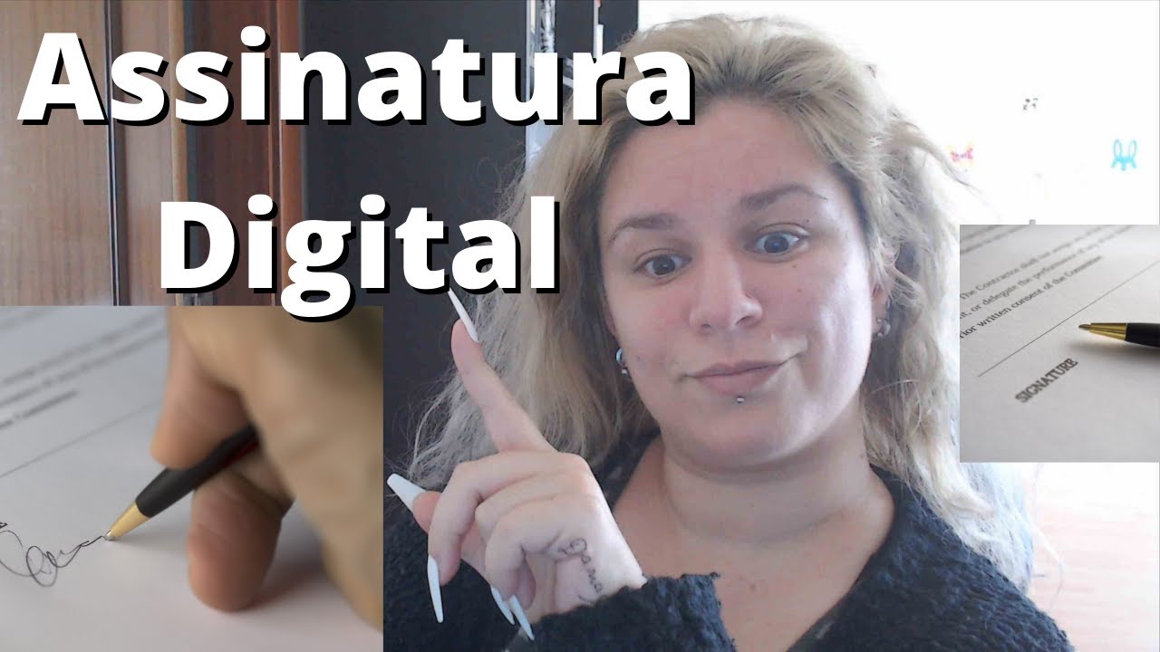 Assinatura Digital + Dicas Extras