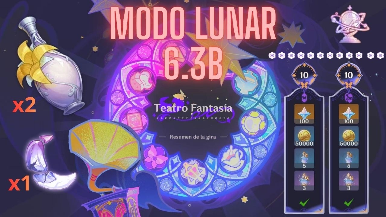 Teatro Fantasía 6.3B · Modo Lunar · 12 Estrellas · Genshin Impact