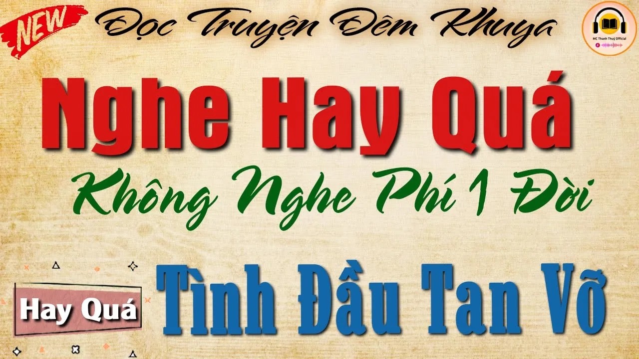 Thấm Đẫm Nước Mắt - ' TÌNH ĐẦU TAN VỠ ' -Tiểu thuyết hôn nhân gia đình hay nhất 2026 _ Nghe kẻo tiếc