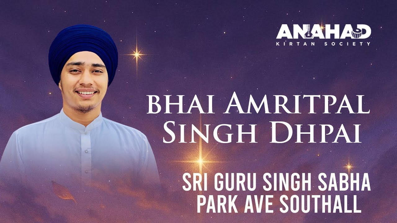 Live - Bhai Amritpal Singh Ji Dhapai I SGSS Park Ave