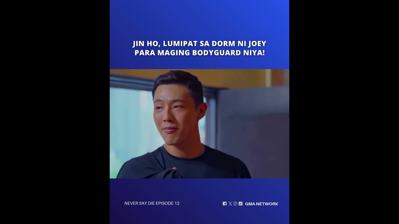 Never Say Die: Jin Ho, lumipat sa dorm ni Joey para maging bodyguard niya! | Episode 12