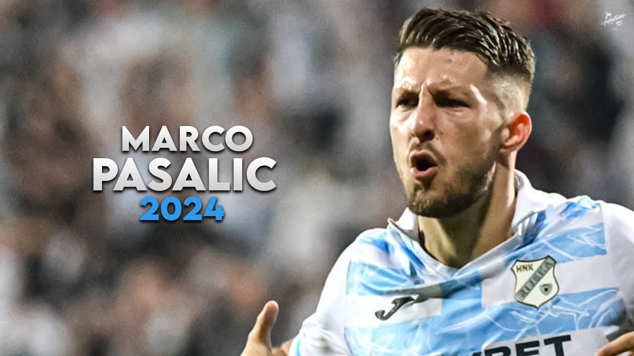 Marco Pasalic 2024 - Magic Skills, Assists & Goals - HNK Rijeka | HD