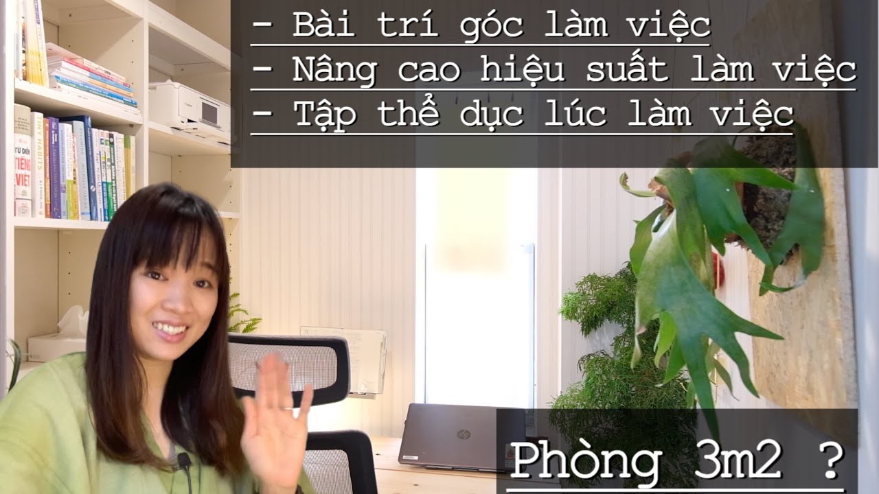 Sắp xếp bài trí phòng làm việc siêu nhỏ tại nhà