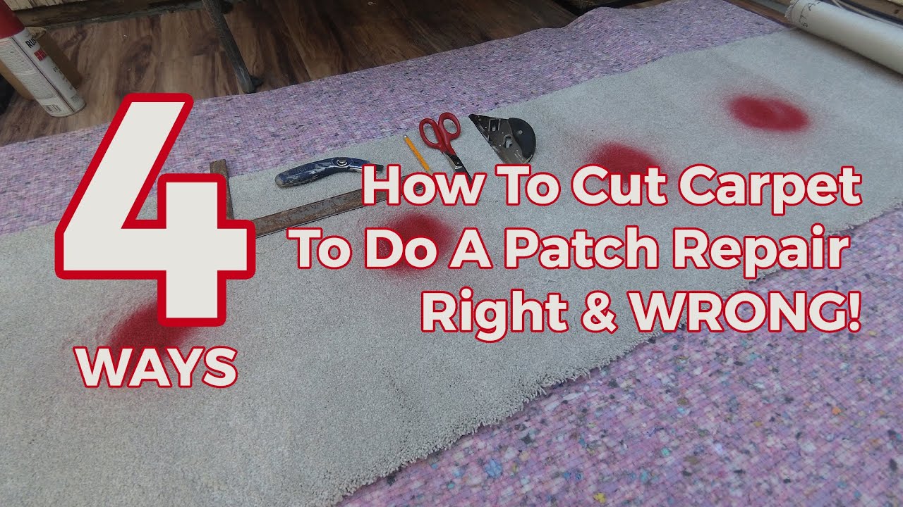 4 Ways How To Cut Carpet To Do A Patch Repair - Right & WRONG!