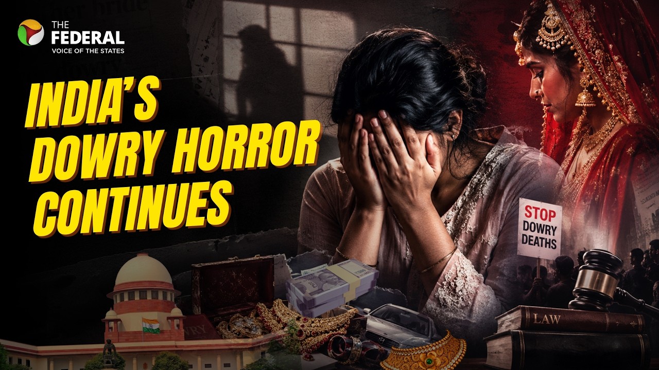 Why dowry deaths in India still rising? | The Federal