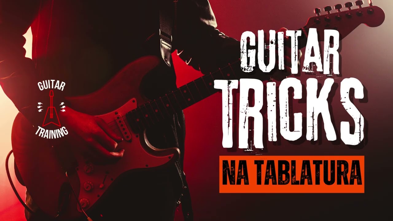 Guitar Tricks - Como representamos as técnicas de guitarra na tablatura