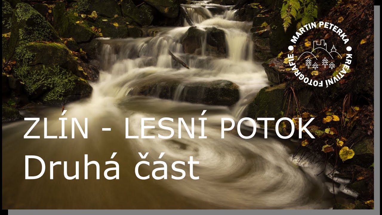 Jak fotit lesní potok s vodopády, 2. část
