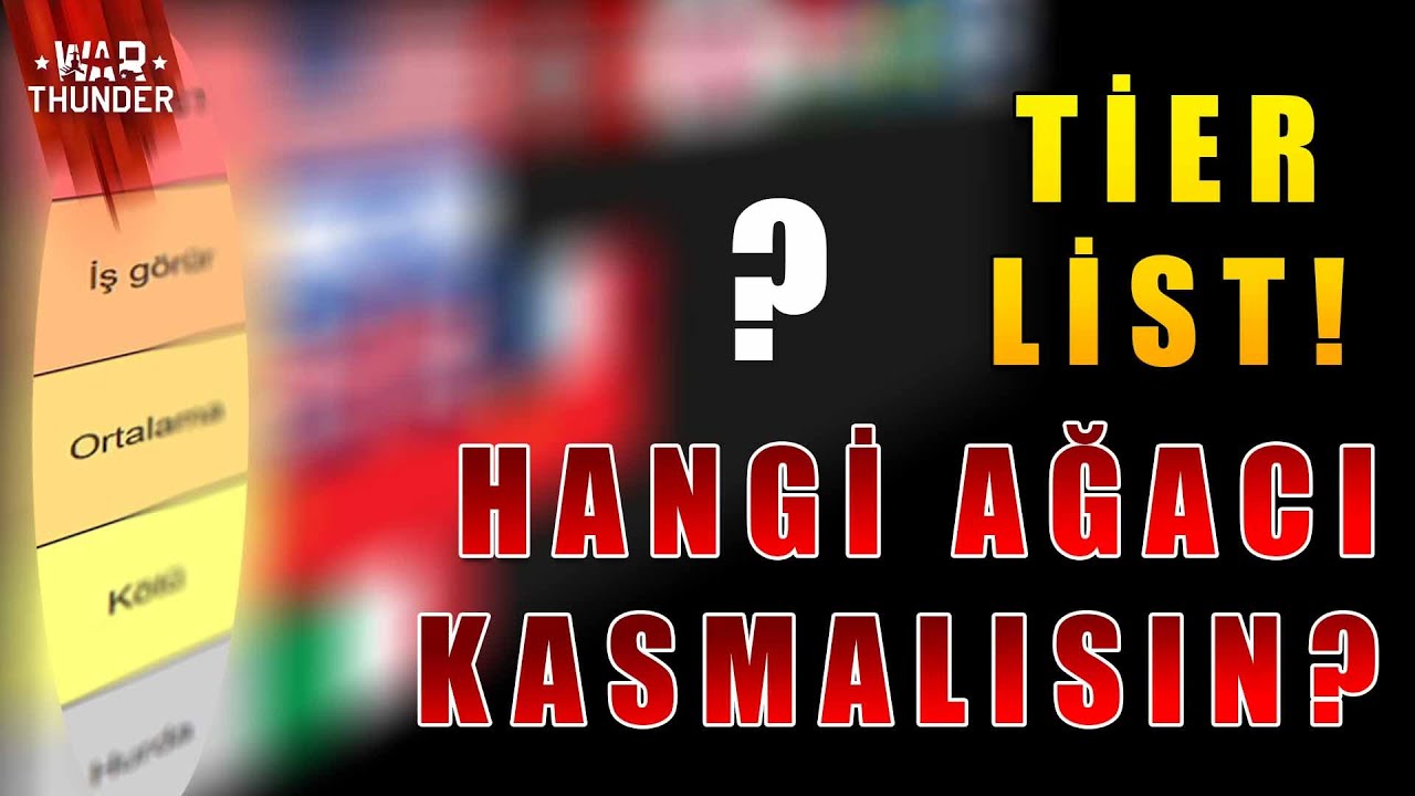 Hangi ağaç sana göre?! İzle ve kararını ver... | War Thunder Türkçe