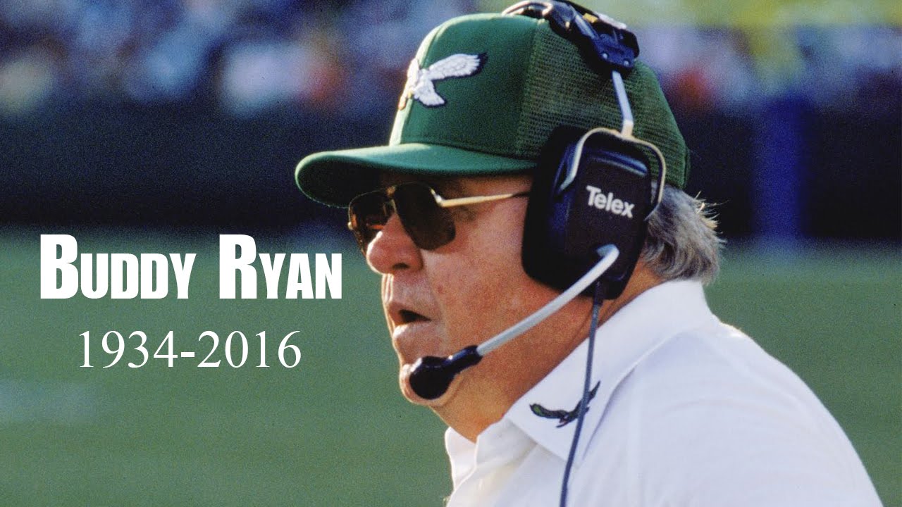 Remembering Buddy Ryan (1934-2016 )