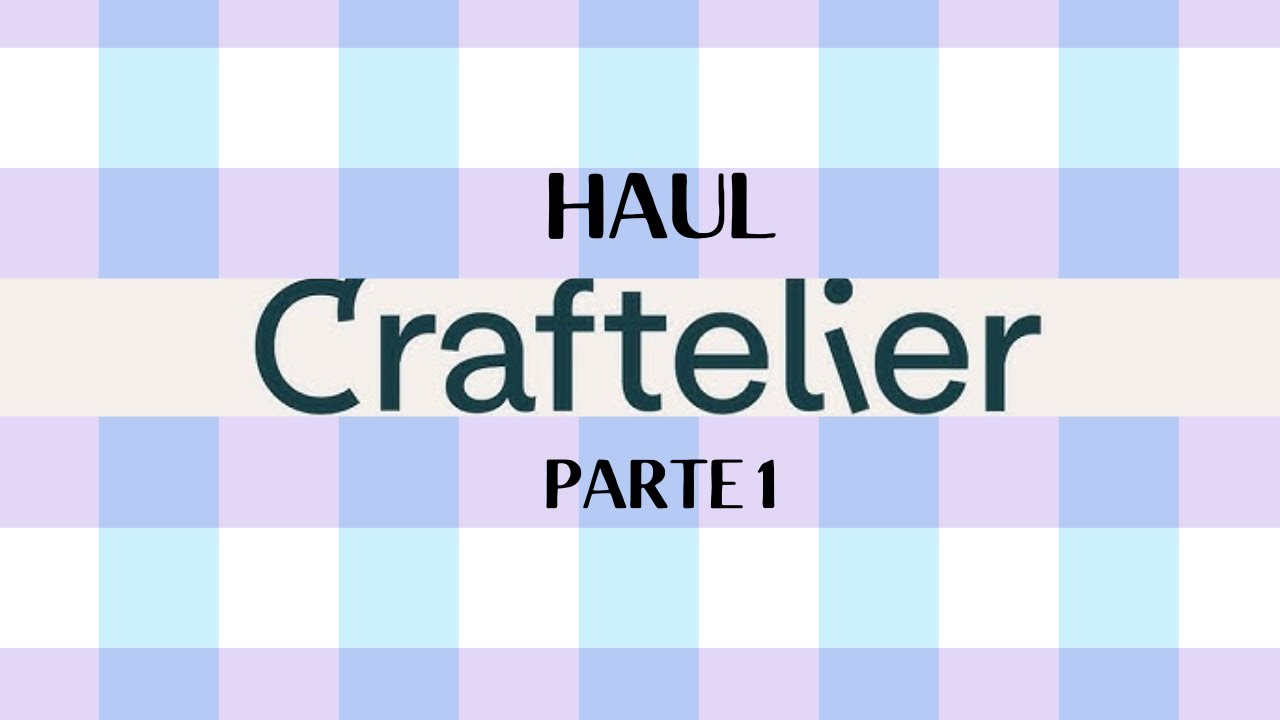⚜️【ART JOURNAL】🛍Compras en 【CRAFTELIER】🛍 Parte1 #scrapbooking #artjournal #scrapbook #craftelier