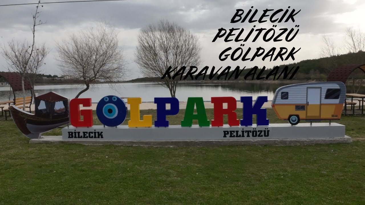 Pelitözü Gölpark Kamp Karavan Alanı, Bilecik #kampalanı #karavankampı #bilecik