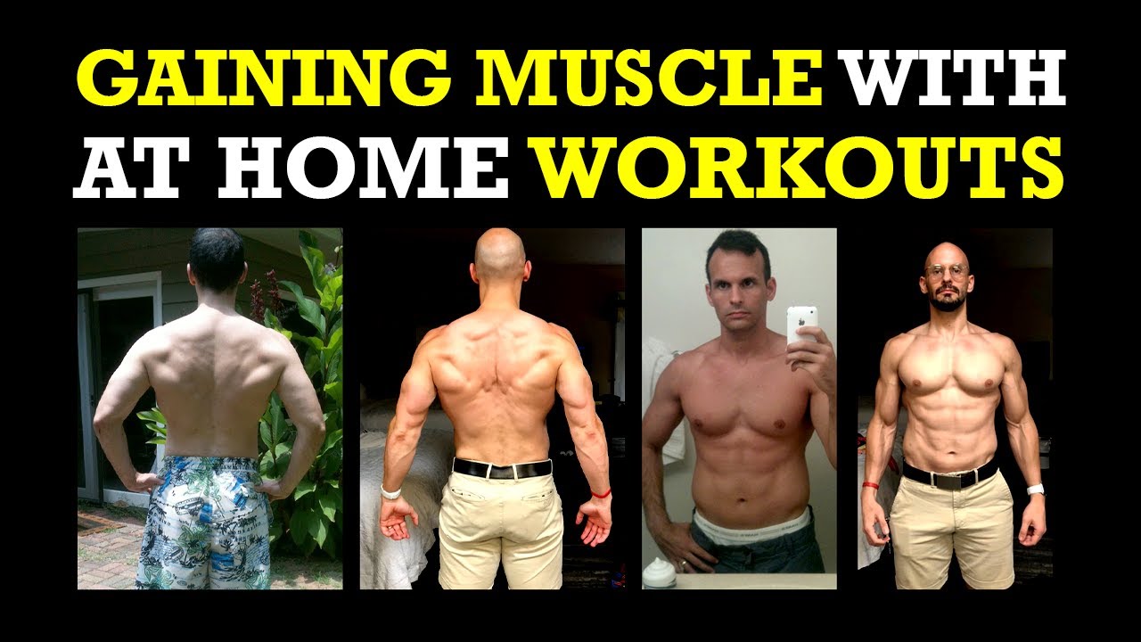 GAINING MUSCLE WITH AT HOME WORKOUTS