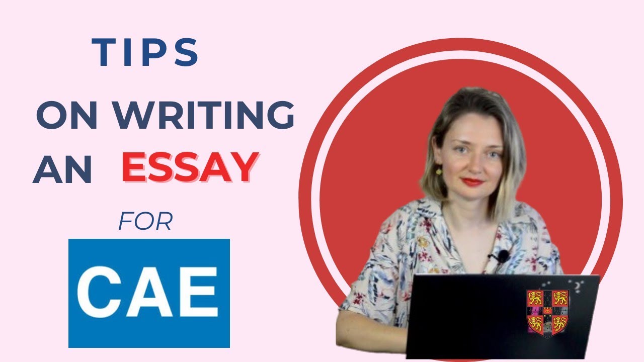 Tips on writing a brilliant essay for CAE by Cambridge! ✍️ ⭐