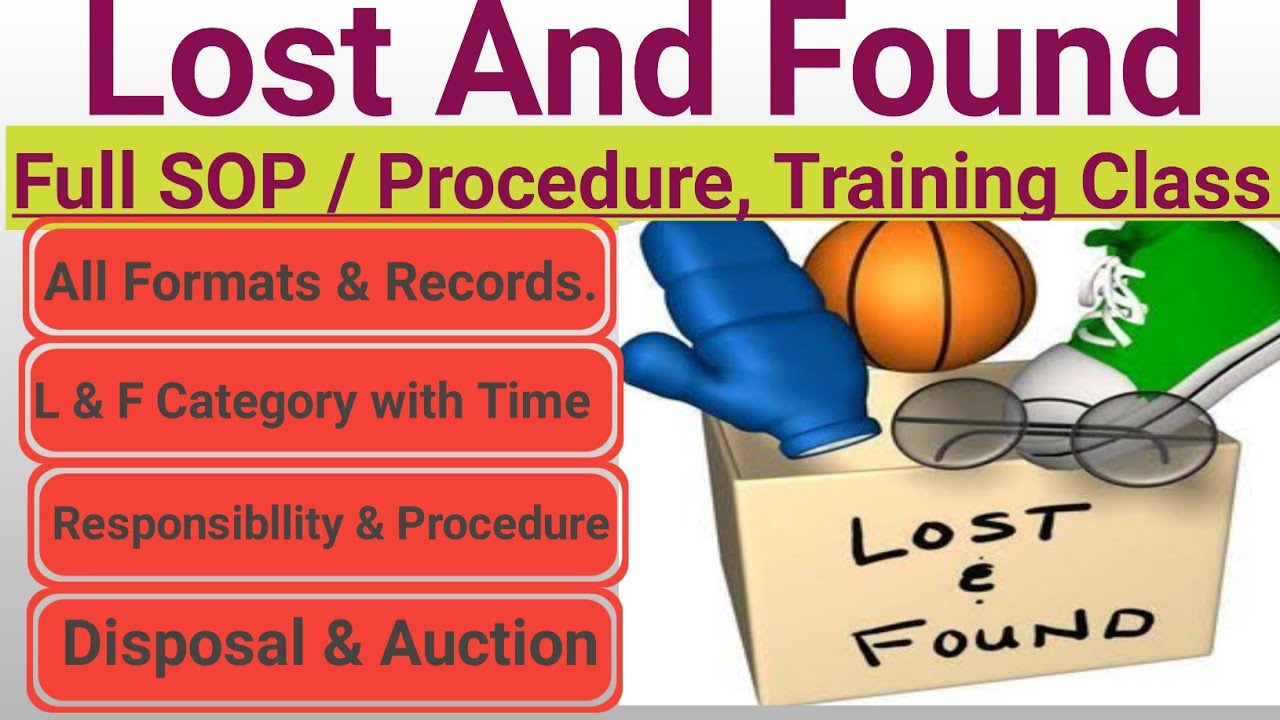 Lost and Found | Detailed Procedure | Training class for Hotel Students and Staff .