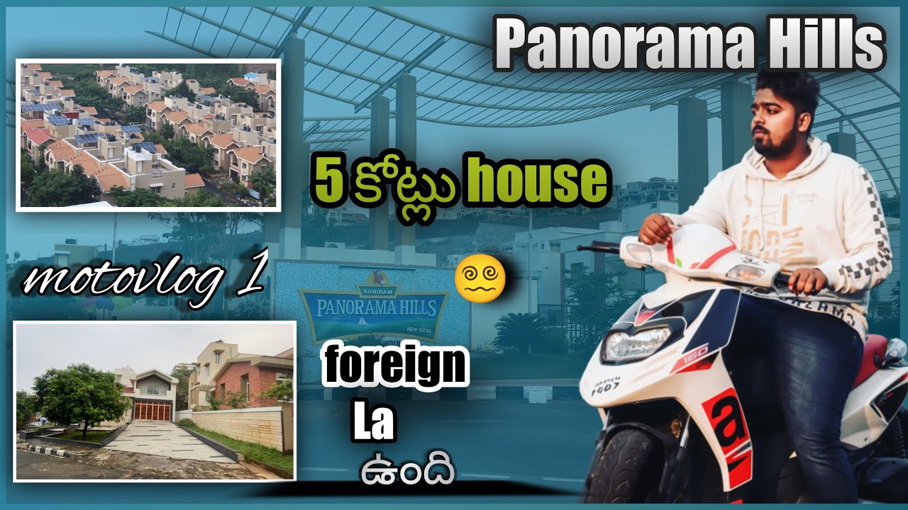 Panorama hills 🏡 |  5 CR 💰 ellu 😳| luxury house in Vizag | #youtube #motovlog #luxury #viral
