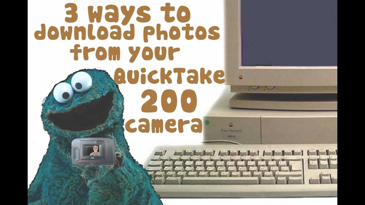 Downloading QuickTake 200 Photos 3 Ways