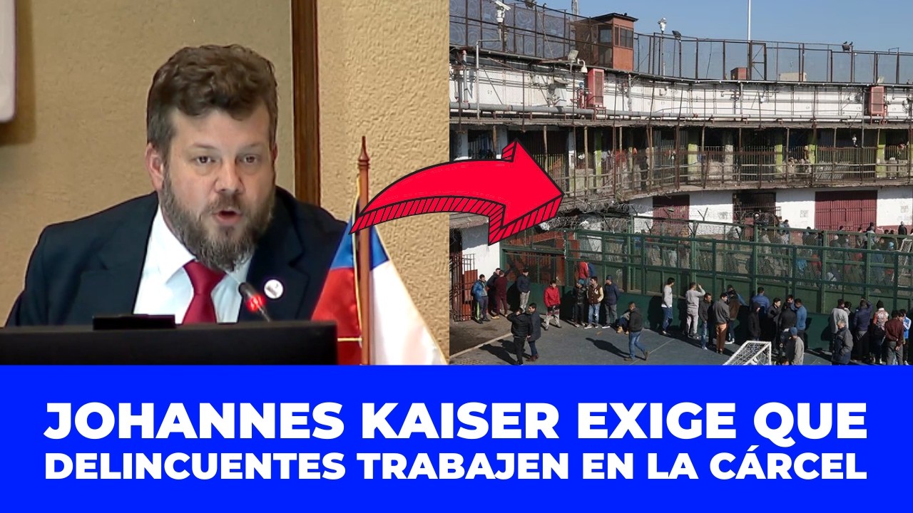 ¡SE ACABÓ LA FIESTA!: KAISER EXIGE QUE DELINCUENTES TRABAJEN PARA PAGAR SU ESTADÍA EN LA CÁRCEL