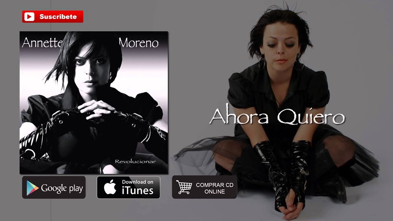 Annette Moreno - Ahora Quiero (Audio)