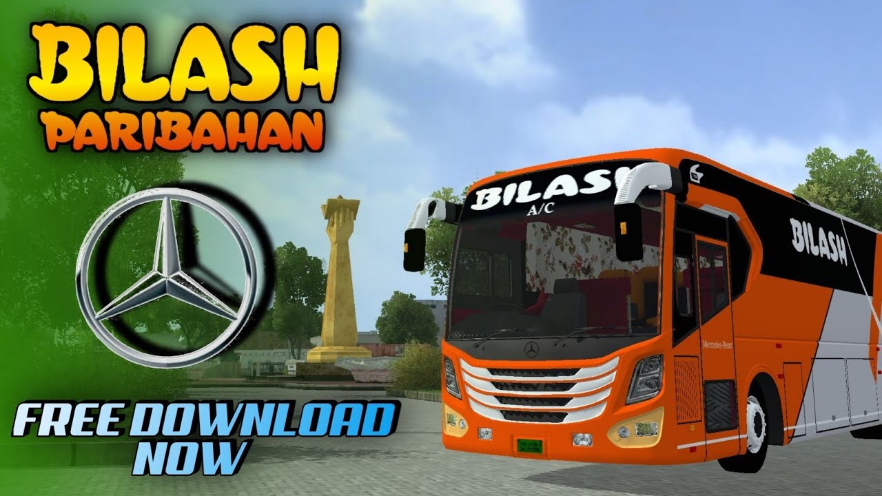 Finally Released! Bilash Paribahan Mercedes-Benz AC Bus Mod | First Time in Bus Simulator Indonesia.
