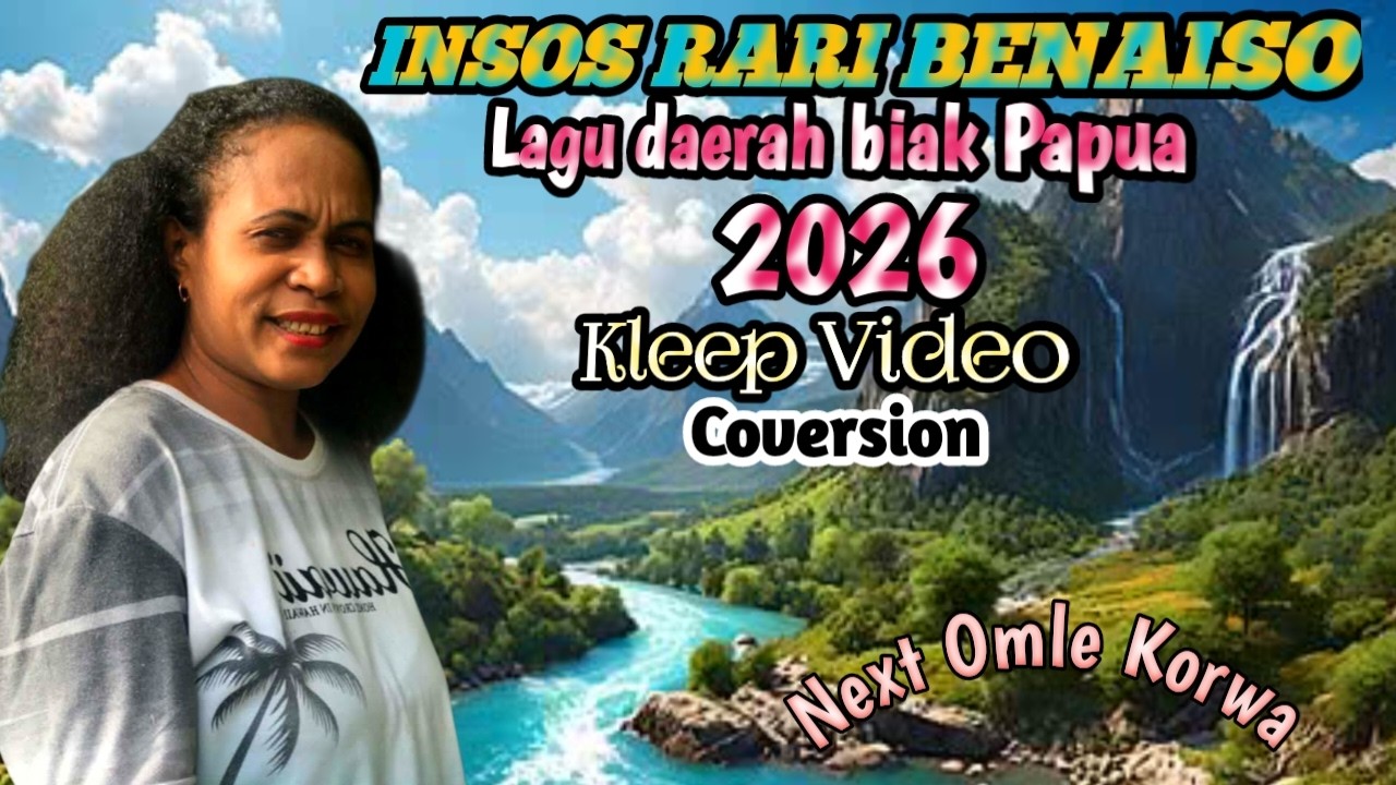 Lagu daerah Biak,InsosRari benaiso,Coversion2026
