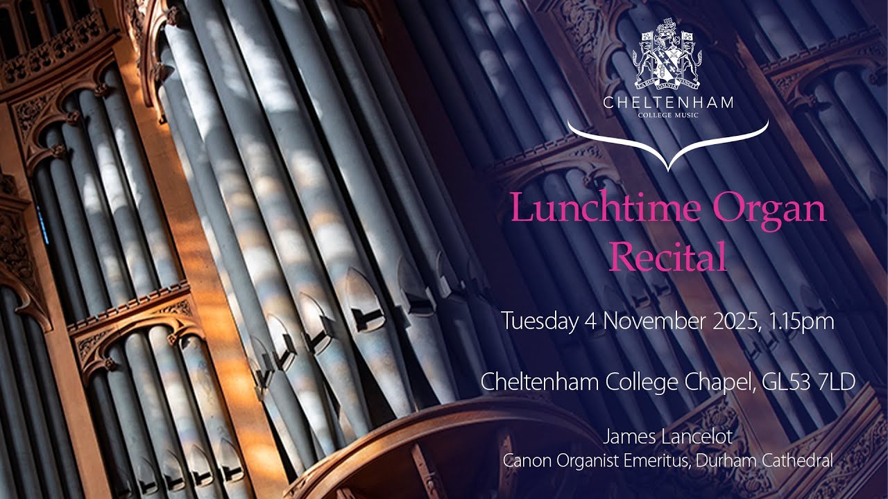 Organ Recital: James Lancelot (Canon Organist Emeritus, Durham Cathedral), Tues 7 Nov 2025 1.15pm.