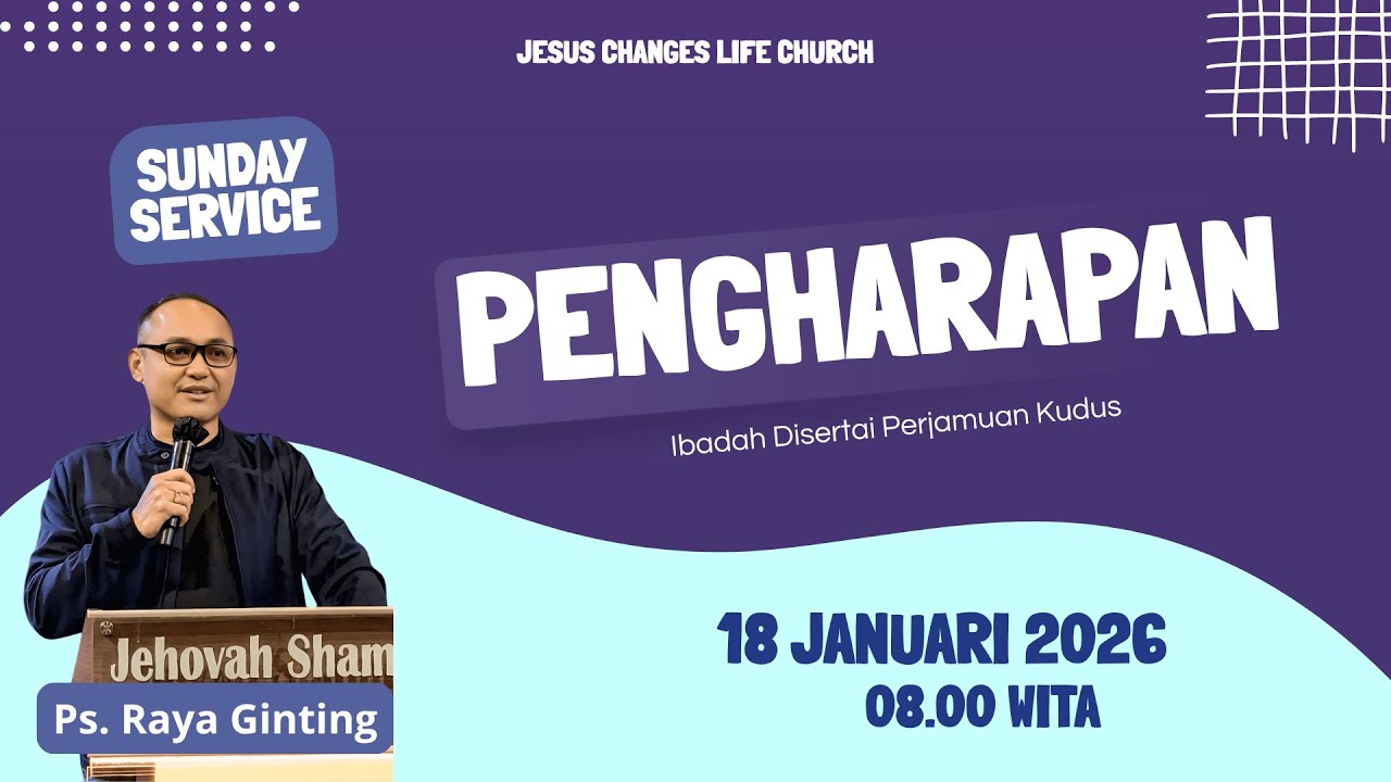 JCLC 18 Januari 2026 - Pengharapan (Ps. Raya Ginting)